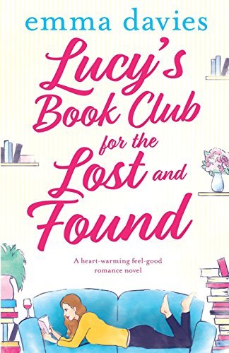 Emma Davies/Lucy's Little Village Book Club@ A heartwarming feel good romance novel