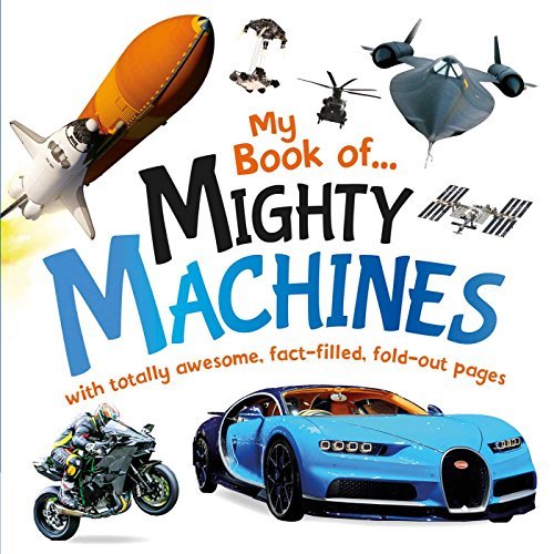Igloobooks/My Book of Mighty Machines, 1