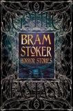 Bram Stoker Bram Stoker Horror Stories 