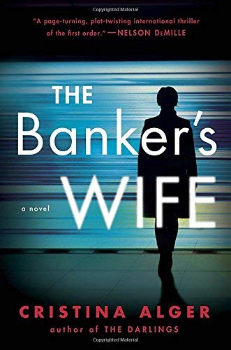 Cristina Alger/The Banker's Wife