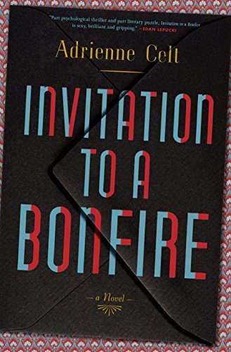 Adrienne Celt/Invitation to a Bonfire