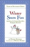 Wendy Dunham Winter Snow Fun God Gives Us Friends When We're Ready For Adventu 