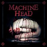 Machine Head Catharsis 