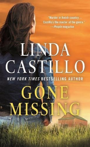 Linda Castillo/Gone Missing@ A Kate Burkholder Novel