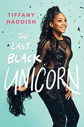 Tiffany Haddish/The Last Black Unicorn