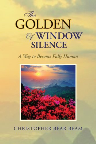 Christopher Bear Beam/The Golden Window of Silence