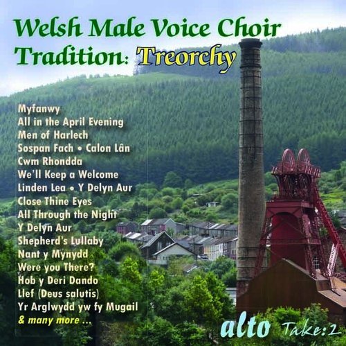Treorchy Male Voice Choir/Welsh Male Voice Choir Traditi@.