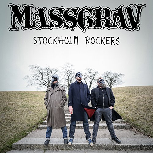 Massgrav/Stockholm Rockers