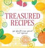 Rockridge Press Treasured Recipes ( A Blank Recipe Book ) Your Favorite Recipe Journal And Organizer 