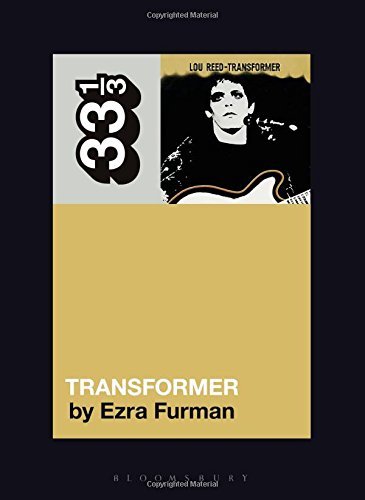 Ezra Furman/Lou Reed's Transformer@33 1/3
