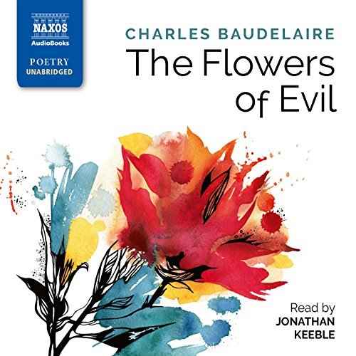Charles Baudelaire/The Flowers of Evil