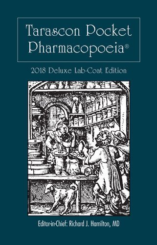 Richard J. Hamilton Tarascon Pocket Pharmacopoeia 2018 Deluxe Lab Coat 0019 Edition; 