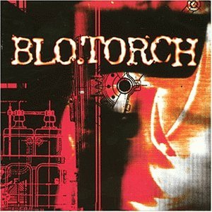 Blo.Torch/Blo.Torch