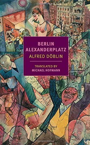 Alfred Doblin/Berlin Alexanderplatz
