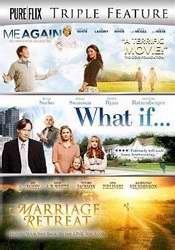 Marriage Retreat/Me Again/What If/Triple Feature