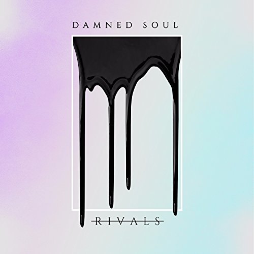 Rivals/Damned Soul