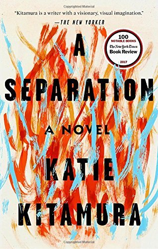 Katie Kitamura/A Separation