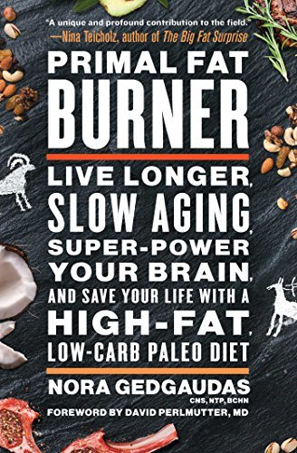 Gedgaudas,Nora/ Perlmutter,David,M.D. (FRW)/Primal Fat Burner@Reprint