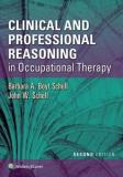 Barbara Schell Clinical And Professional Reasoning In Occupationa 0002 Edition; 