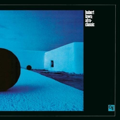 Hubert Laws/Afro Classic