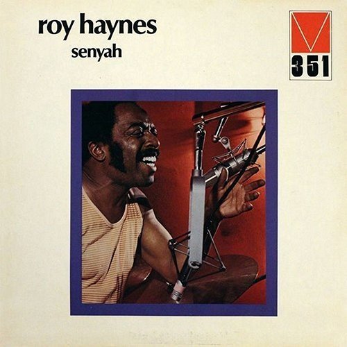 Roy Haynes/Senyah