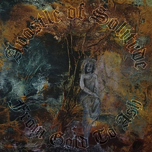 Apostle Of Solitude/From Gold To Ash