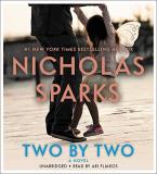 Nicholas Sparks Two By Two Abridged 