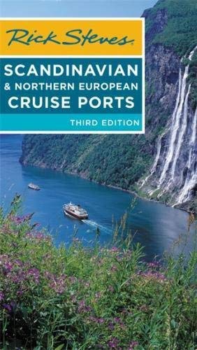Rick Steves Rick Steves Scandinavian & Northern European Cruis 0003 Edition; 