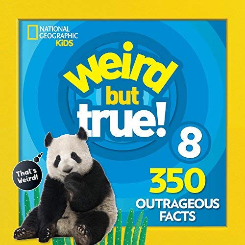 National Geographic Kids/Weird But True 8@Expanded Edition