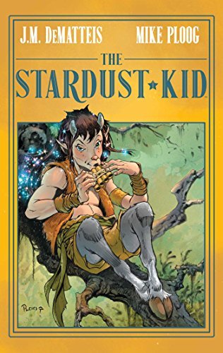 Dematteis,J. M./ Ploog,Mike (ILT)/The Stardust Kid