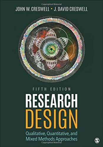 John W. Creswell Research Design Qualitative Quantitative And Mixed Methods Appr 0005 Edition; 