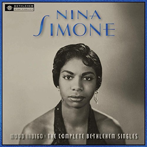 Nina Simone/Mood Indigo: The Complete Bethlehem Singles