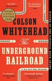 Colson Whitehead The Underground Railroad 