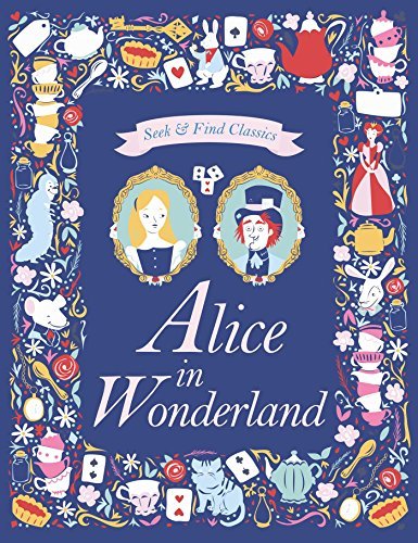 Isabel Munoz/Alice in Wonderland Seek and Find@ABRIDGED