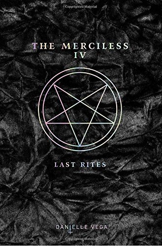 Danielle Vega/Last Rites