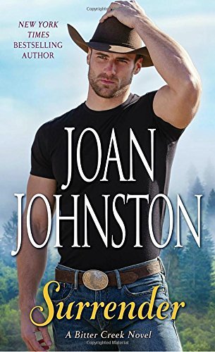 Joan Johnston/Surrender@ A Bitter Creek Novel