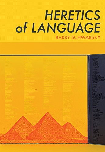 Barry Schwabsky/Heretics of Language