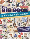 Carol Armstrong The Big Book Of Pretty & Playful Appliqu? 150+ Designs 4 Quilt Projects Cats & Dogs At Pla 