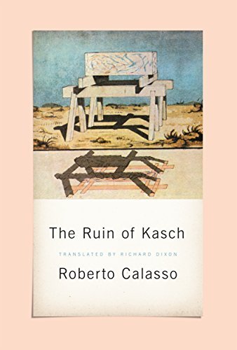 Roberto Calasso The Ruin Of Kasch 