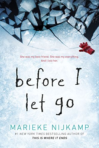 Marieke Nijkamp/Before I Let Go