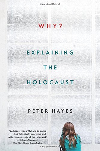 Peter Hayes/Why?@ Explaining the Holocaust