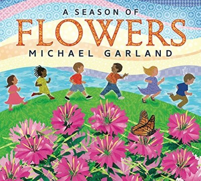 Michael Garland A Season Of Flowers 