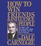 Dale Carnegie How To Win Friends And Influence People 