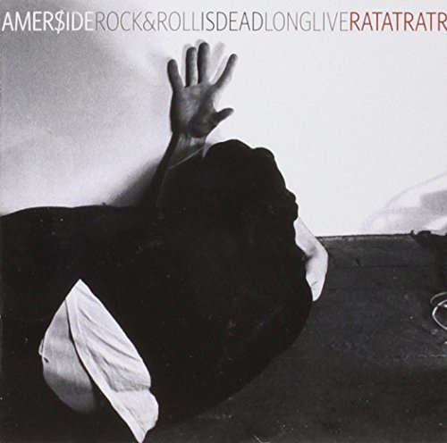 Rat At Rat R ?/Amer$ide: Rock & Roll Is Dead Long Live Rat At Rat
