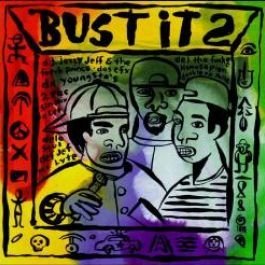 Bust It 2/Bust It 2
