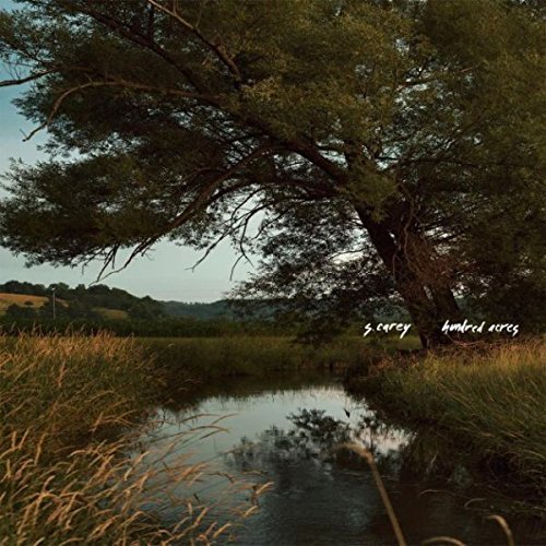 S. Carey/Hundred Acres (Translucent Green Vinyl)@Translucent Green Vinyl