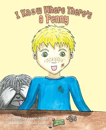 Jason Robie I Know Where There's A Penny 