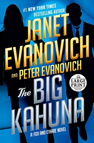 Janet Evanovich/The Big Kahuna@LARGE PRINT