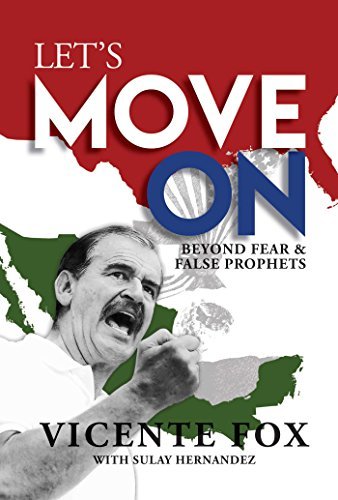 Fox,Vicente/ Hernandez,Sulay (CON)/Let's Move on