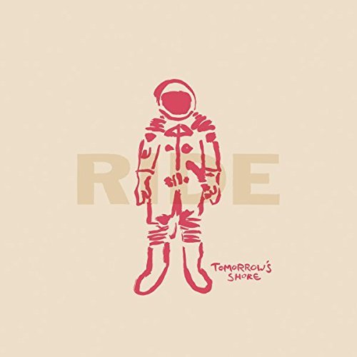 Ride/Tomorrow's Shore EP